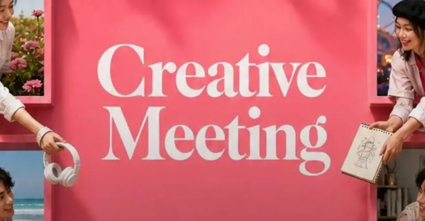 Creative Meeting ไม่ได้เริ่มจาก Agenda แต่เริ่มจาก Atmosphere_cover