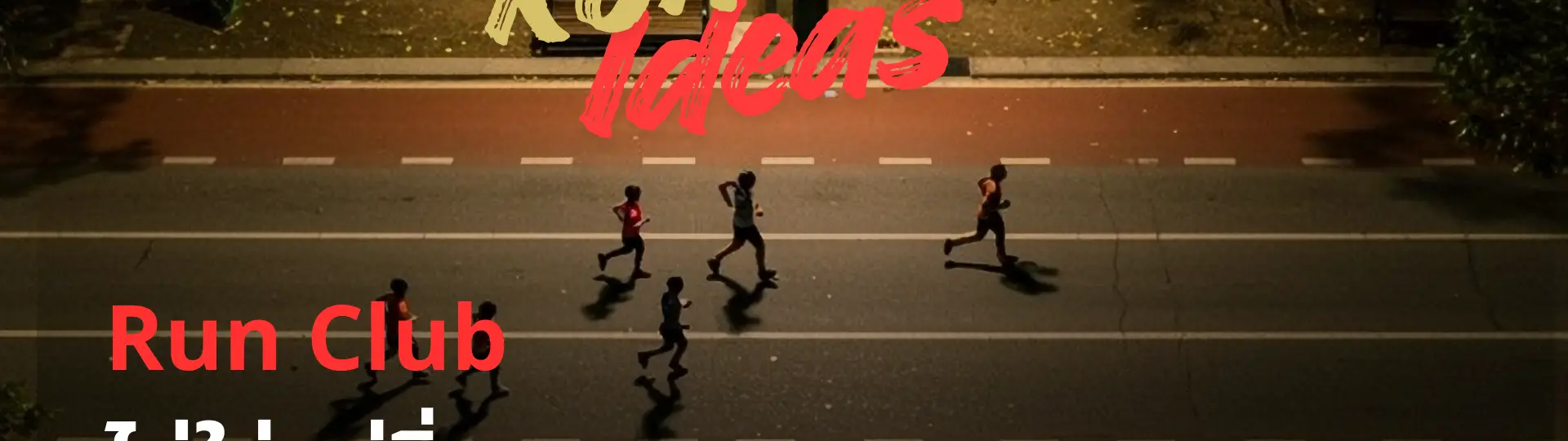 Run Club ไม่ใช่แค่วิ่ง แต่เป็น Survival Kit ของครีเอทีฟ_cover