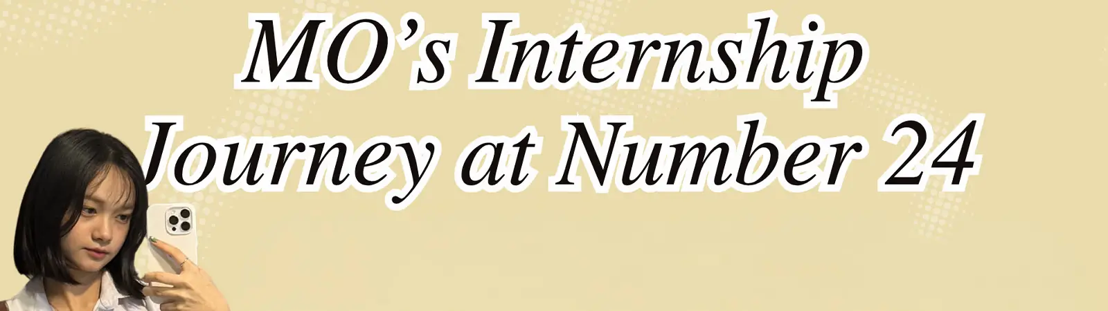 ความรู้สึกจากน้องฝึกงานที่ Number 24 (น้องโม)_cover